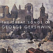 The Great Songs Of George Gershwin | Fred Astaire