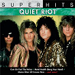 Super Hits | Quiet Riot