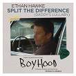 Split The Difference (Daddy's Lullaby) | Ethan Hawke