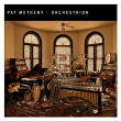 Orchestrion | Pat Metheny