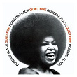 Quiet Fire | Roberta Flack