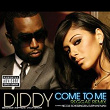 Come to Me (feat. Nicole Scherzinger & Elephant Man) | P. Diddy (puff Daddy)