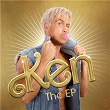 Ken The EP | Ryan Gosling & Mark Ronson