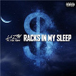 Racks In My Sleep (feat. TKK Tony) | Lil Zay