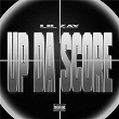 Up Da Score | Lil Zay