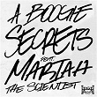 Secrets (feat. Mariah the Scientist) | A Boogie Wit Da Hoodie