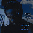 Letter To Tracy | Lil Eazzyy