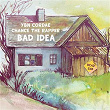 Bad Idea (feat. Chance the Rapper) | Cordae