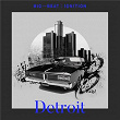 Big Beat Ignition: Detroit | Vanilla Ace