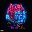 Help A Bitch Out (feat. O.T. Genasis) | Snow Tha Product