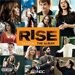 Rise Season 1: The Album (Music from the TV Series) | Rise Cast