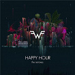 Happy Hour (The Remixes) | Weezer