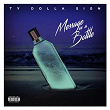 Message in a Bottle | Ty Dolla $ign