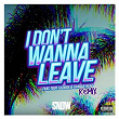 I Don't Wanna Leave (feat. Tdot illdude & Charlie Heat) | Snow Tha Product