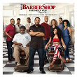 Barbershop: The Next Cut (Original Motion Picture Soundtrack) | Ice Cube