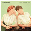 Do You Wanna Get High? | Weezer