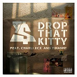 Drop That Kitty (feat. Charli XCX and Tinashe) | Ty Dolla $ign