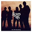Give Me Something EP | Scars On 45