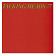 Talking Heads '77 | The Talking Heads