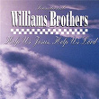 Help Us Jesus, Help Us Lord | Sensational Williams Brothers