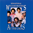 At The Cross | Sensational Williams Brothers