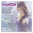 Massenet: Manon | Michel Plasson