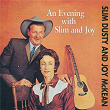 An Evening With Slim And Joy | Slim Dusty