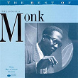 The Best Of Thelonious Monk | Thelonious Monk