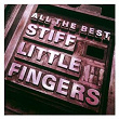 All The Best | Stiff Little Fingers