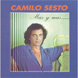 Mas Y Mas | Camilo Sesto