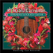 Ki Ho'alu Christmas: Hawaiian Slack Key Guitar | Keola Beamer