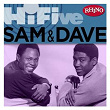 Rhino Hi-Five: Sam & Dave | Sam & Dave