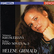 Schumann: Kreisleriana - Brahms: Piano Sonata No. 2 | Hélène Grimaud