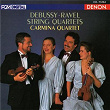 Debussy & Ravel: String Quartets | Carmina Quartet
