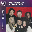 Sergio Mendes & Brasil '66-86: Classics Volume 18 | Sergio Mendes & Brasil 66