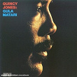 Gula Matari | Quincy Jones