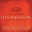 The Christ - His Passion | Gene Eugene