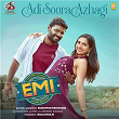 Adi Soora Azhagi (From "EMI") | Srinath Pitchai, Vivek, Haricharan & M.m.manasi