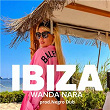 IBIZA | Wanda Nara & Negro Dub