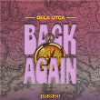 Back Again | Dela Utca