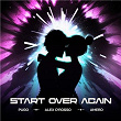 Start Over Again | Pugo, Alex D'rosso & Amero