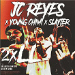 2xLL | Jc Reyes, Yovngchimi & Slayter