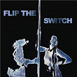 Flip The Switch | Cut