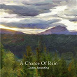 A Chance Of Rain | Luna Acantha