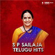 S P Sailaja Telugu Hits | S. P. Sailaja