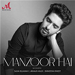 Manzoor Hai (Acoustic) | Salim-sulaiman, Armaan Malik & Shraddha Pandit