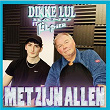 Met Zijn Allen (feat. Lil Pier) | Dikke Lul Band