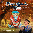 Dove Lainde Naa | Jaskaran & Dd