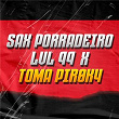 SAX PORRADEIRO LVL 99 x TOMA PIR0K4 | Dj Jota L