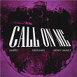 Call On Me | Amero, Kristianex & Henry Himself